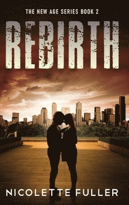 Nicolette Fuller - Rebirth, Inbunden