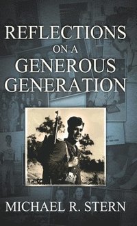 bokomslag Reflections On A Generous Generation