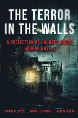 The Terror in the Walls 1