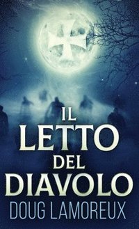 bokomslag Il Letto del Diavolo