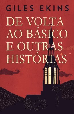 bokomslag De Volta Ao Bsico E Outras Histrias