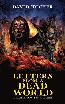 Letters From A Dead World 1