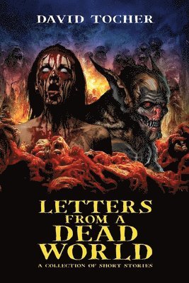 Letters From A Dead World 1