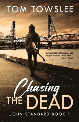 Chasing The Dead 1