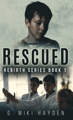 G Miki Hayden - Rescued, Inbunden
