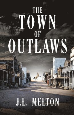 bokomslag Town Of Outlaws
