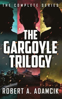 The Gargoyle Trilogy 1