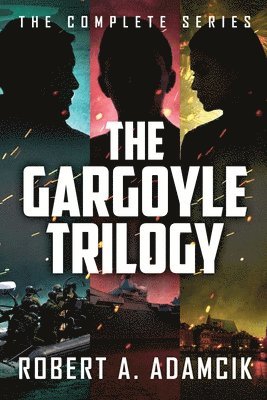 bokomslag The Gargoyle Trilogy