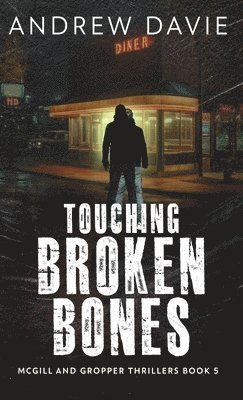 bokomslag Touching Broken Bones