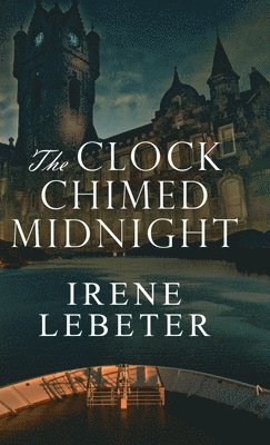 Clock Chimed Midnight