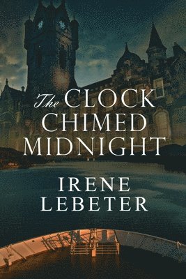 Clock Chimed Midnight
