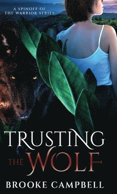 Trusting the Wolf 1