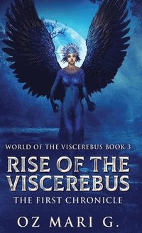 bokomslag Rise Of The Viscerebus