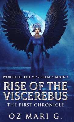 Rise Of The Viscerebus