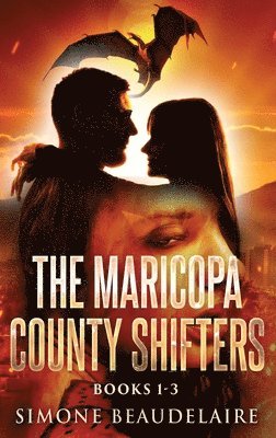 bokomslag Maricopa County Shifters - Books 1-3