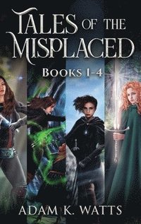 bokomslag Tales of the Misplaced - Books 1-4