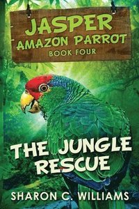 bokomslag The Jungle Rescue