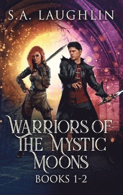 Warriors Of The Mystic Moons - Books 1-2 1