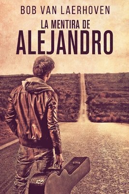 Bob Van Laerhoven - Mentira de Alejandro, Häftad