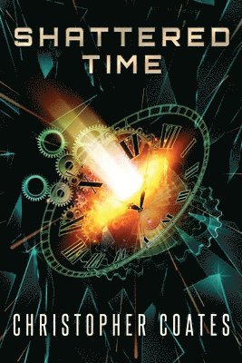 Shattered Time 1