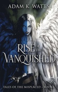 bokomslag Rise of the Vanquished