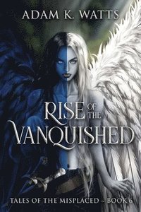 bokomslag Rise of the Vanquished