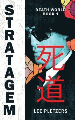 Lee Pletzers - Stratagem, Inbunden