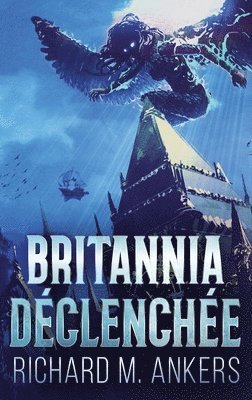 bokomslag Britannia Déclenchée