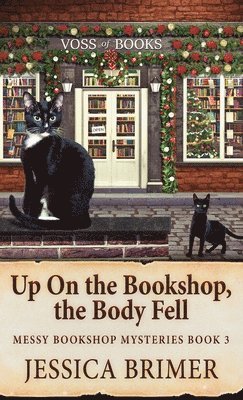 bokomslag Up On the Bookshop, the Body Fell