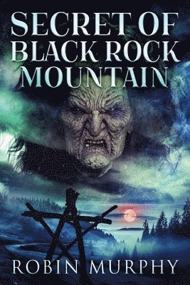 Secret of Black Rock Mountain 1