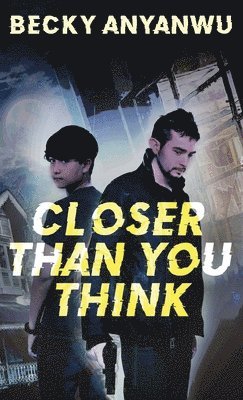 Closer Than You Think 1