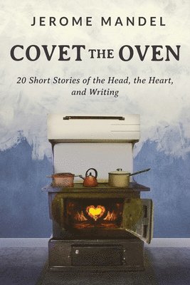 bokomslag Covet The Oven