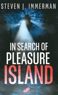 bokomslag In Search of Pleasure Island