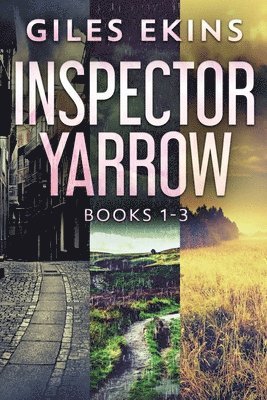 bokomslag Inspector Yarrow - Books 1-3