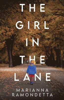 bokomslag Girl in the Lane