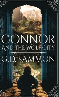 bokomslag Connor and the Wolf City