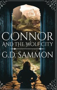 bokomslag Connor and the Wolf City