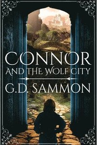 bokomslag Connor and the Wolf City