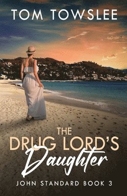 The Drug Lord's Daughter 1