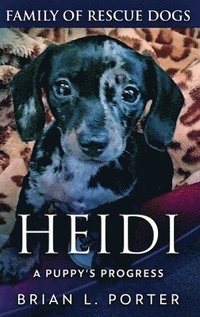 bokomslag Heidi - A Puppy's Progress
