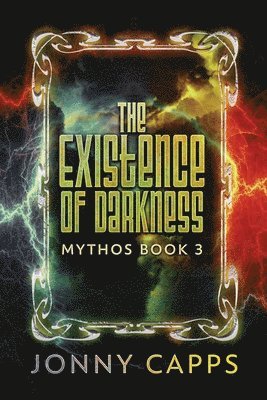 The Existence of Darkness 1