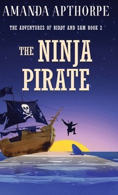 Amanda Apthorpe - Ninja Pirate, Inbunden