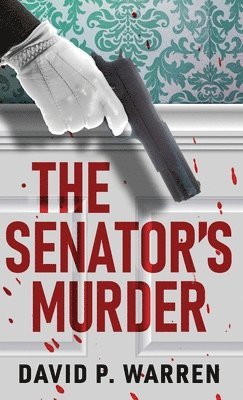 bokomslag The Senator's Murder