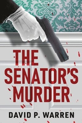 bokomslag The Senator's Murder