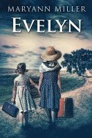 Maryann Miller - Evelyn, Häftad