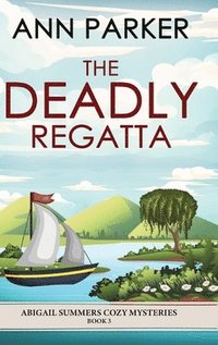 bokomslag Deadly Regatta