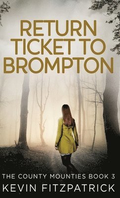 bokomslag Return Ticket to Brompton