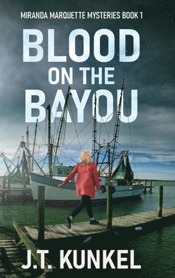 Blood on the Bayou 1