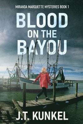 Blood on the Bayou 1