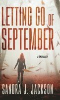 Letting Go of September